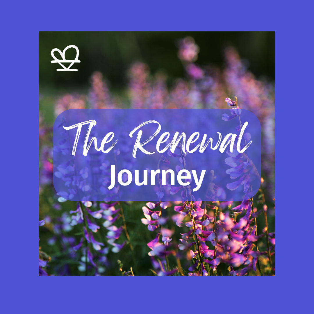 The Renewal Journey