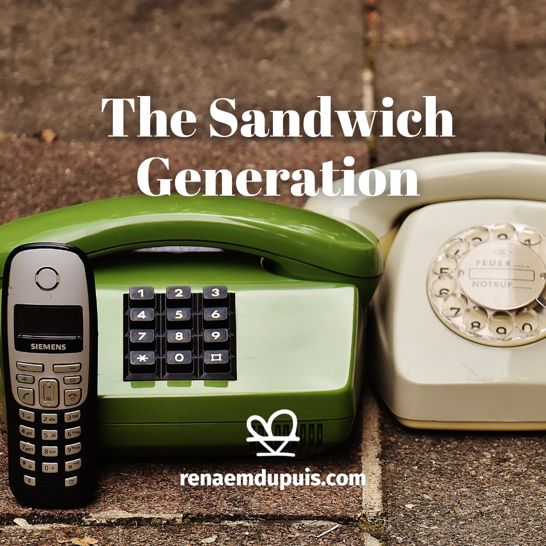 The Sandwich Generation - IDHTBTW Podcast