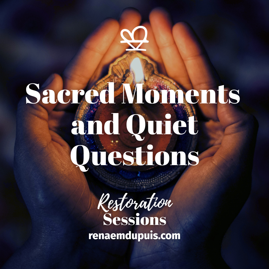 Sacred Moments and Quiet Questions - Restoration Sessions - Dec 2025
