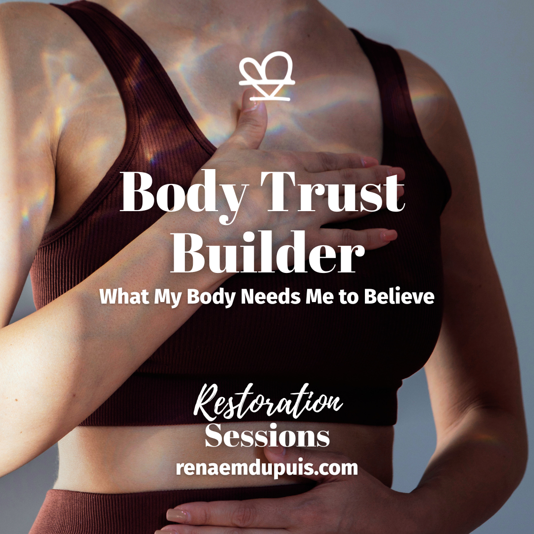 Promotional banner showing a woman in a burgundy sports bra with her hands on her chest; text reads 'Body Trust Builder' and 'Restoration Sessions'.