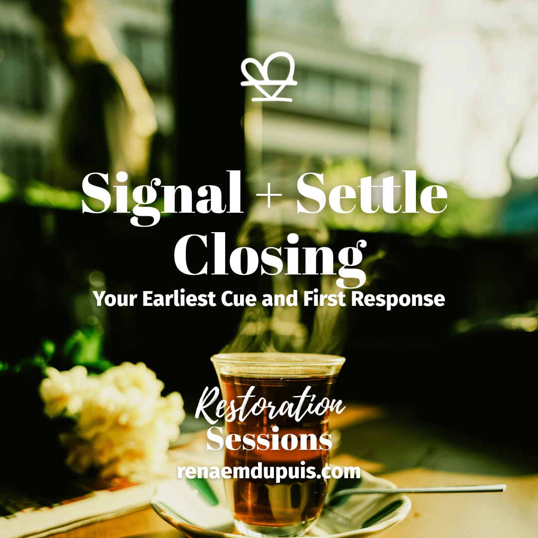 Promo image announcing Signal + Settle Closing and Restoration Sessions; renaemdupuis.com