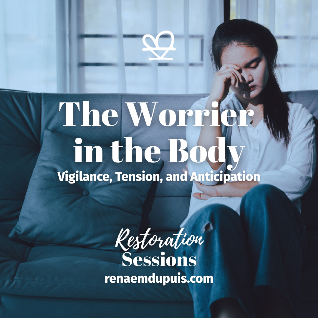 Promotional poster: 'The Worrier in the Body' showing a distressed woman on a couch; Restoration Sessions, renaemdupuis.com.