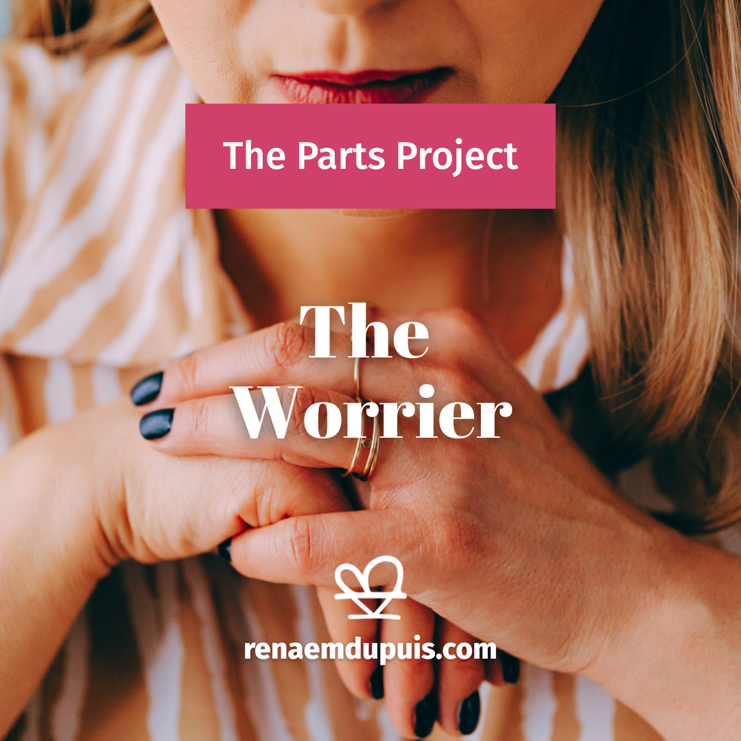 The Worrier Close-up of a person with hands folded and dark nail polish, overlaid with a pink banner reading 'The Parts Project' and the title 'The Worrier'; logo and the site renaemdupuis.com shown at the bottom.