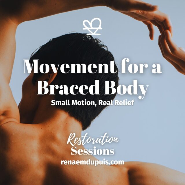Movement for relief.
Not performance. 🌿

Movement for a Braced Body offers small motion that helps release tension and support regulation.

Grounded and Steady — June Restoration Sessions
📅 June 18–20, 2026
Free + virtual • 48-hour replay

https://renaemdupuis.com/restoration-sessions/

#restorationsessions #gentlemovement #somaticcare #bodycenteredpractices