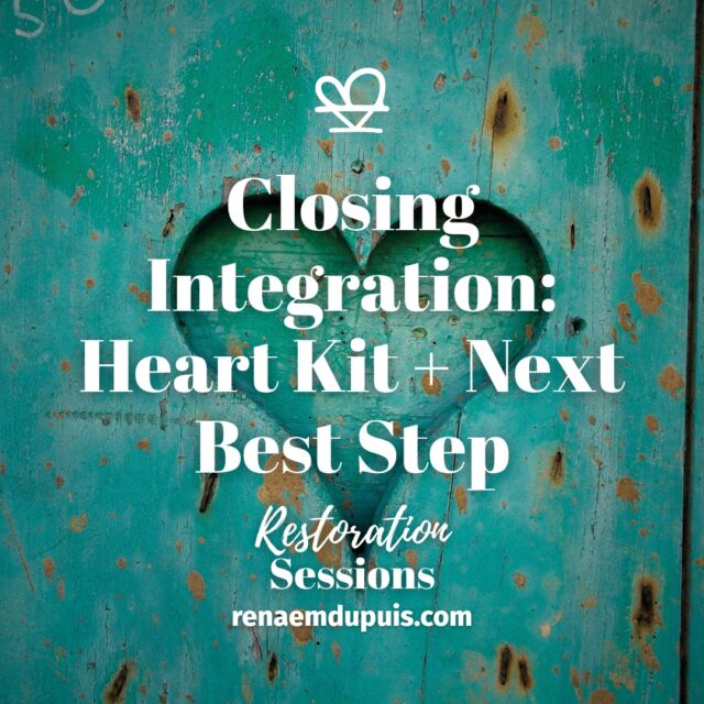 Closing Integration: Heart Kit + Next Best Step

We’re packaging, not perfecting. ✅

Heart Kit + Next Best Step helps you choose:
1 tool for regulation + 1 tool for connection + 1 next step that fits your capacity.

April Restoration Sessions — A Way Back to Yourself (and Others)

📅 Apr 16–18, 2026 • free + virtual • replay 48 hours

https://renaemdupuis.com/restoration-sessions/

#restorationsessions #integration #emotionalregulation #communitycare